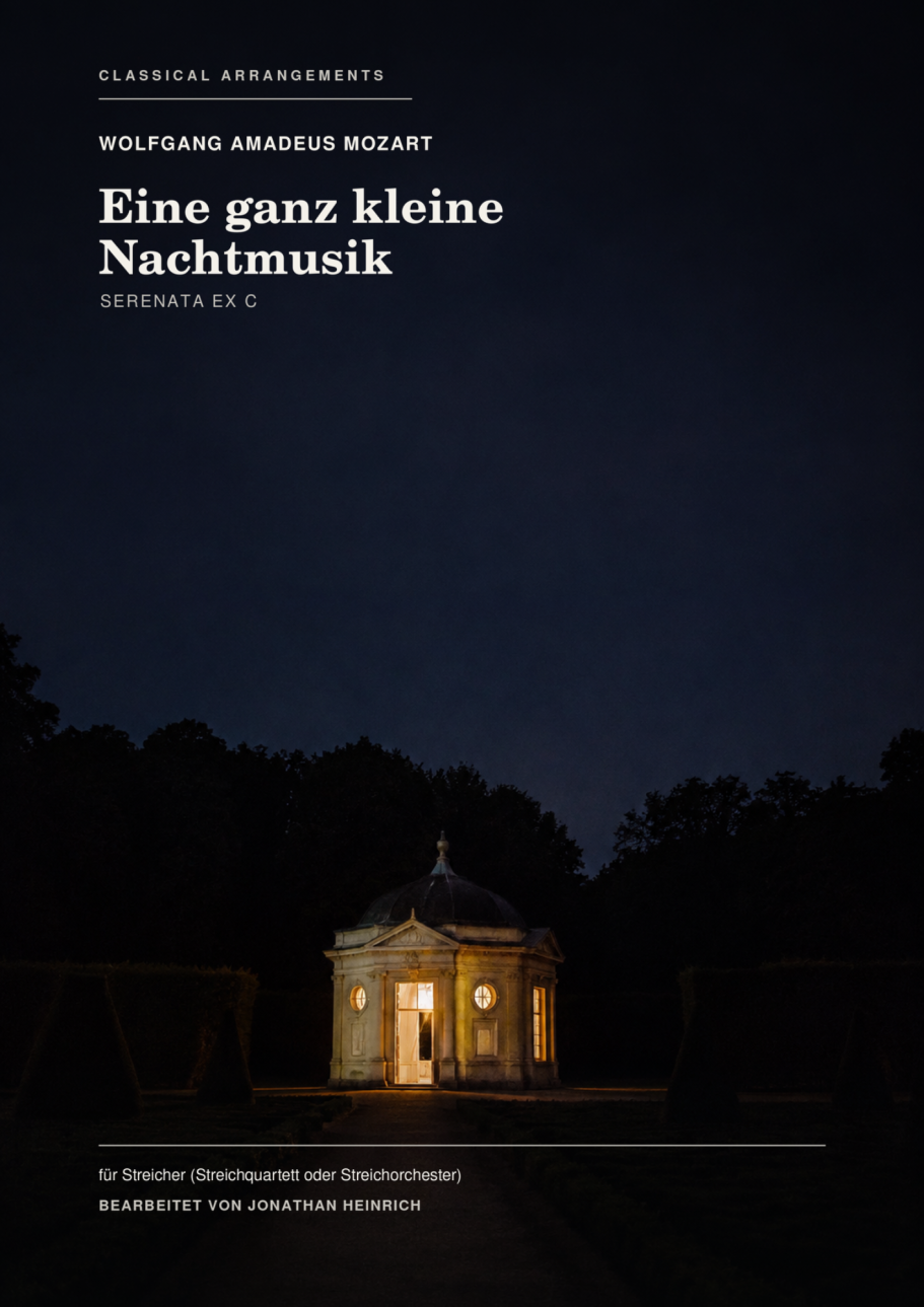 Ganz kleine Nachtmusikk Eine ganz kleine Nachtmusik. Streicherfassung