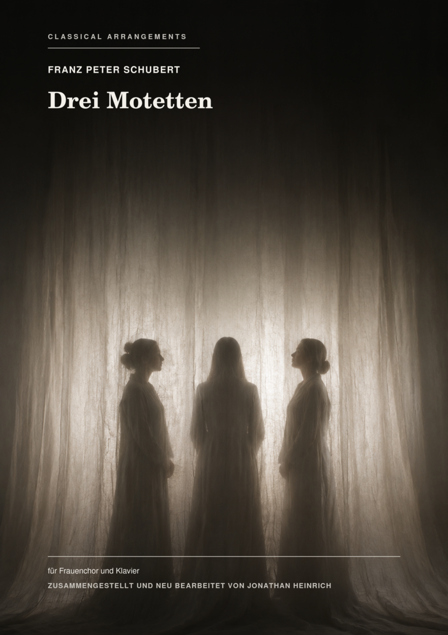 Schubert. Frauenchor und Klavier Schubert. Drei Motetten für Frauenchor und Klavier
